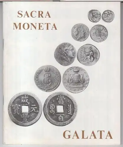 Sacra moneta. - Galata coins limited, Wolverhampton: Sacra moneta. September 1987. - A price list of ancient, medieval & modern coins, tokens, historical medaillons, new & secondhand books. 