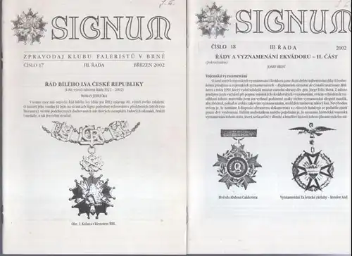 Signum.   Ridi Dr. Ivan Kolacny.   príspevky: Roman Jedlicka, Ladislav Sedlak a dalsí: Signum. Cislo 17 a 18, III. Rada 2002.. 