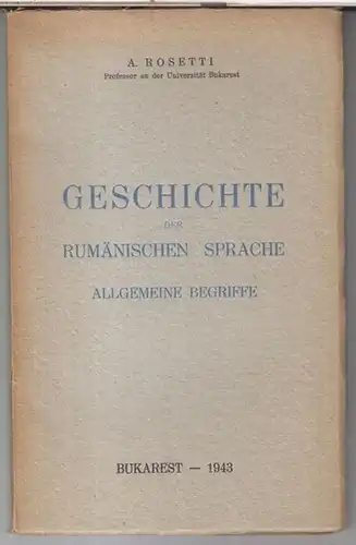 Rosetti, A: Geschichte der rumänischen Sprache. Allgemeine Begriffe. 