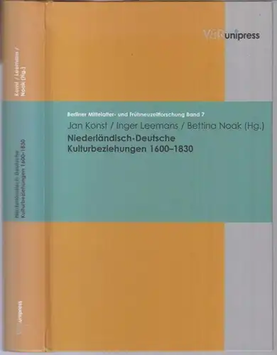 Konst, Jan / Leemans, Inger / Noak, Bettina ( Herausgeber ). - Beiträge: Guillaume van Gemert / Arie Jan Gelderblom / Jörg Jungmayr über Jacob...