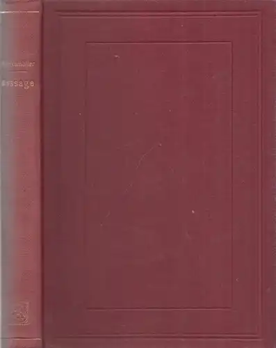 Mönkemöller, Otto: Psychologie und Psychopathologie der Aussage. (= Bibliothek der Kriminalistik, Einzeldarstellungen der Strafrechtswissenschaft und ihrer Hilfswissenschaften. IV. Band - Psychologie und Psychopathologie der Aussage.). 