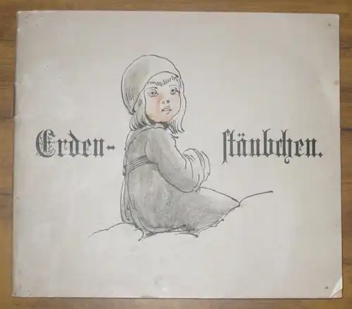 Olfers, Marie von: Erdenstäubchen. 