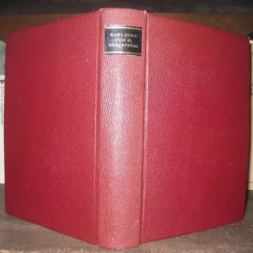 Gesammelte Handschriften. Zum 65. Geburtstag von Karl Danz.   Eingetragen haben sich u. a.: Erwin M. Auer ( Kunsthistorisches Museum Wien ) / Richard.. 