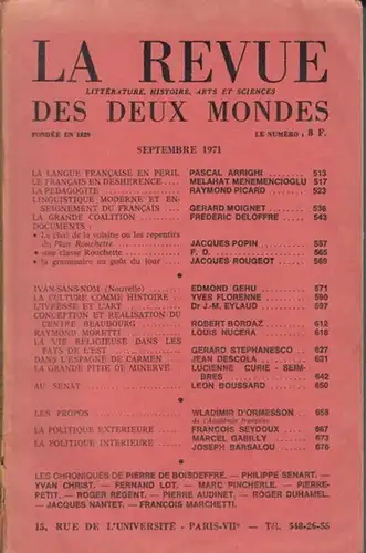 La Revue des Deux Mondes. -  Vigneau, Jean (Dir.): La Revue des Deux Mondes. Septembre 1971, nouvelle série 9. - Littérature, Histoire, Arts et...