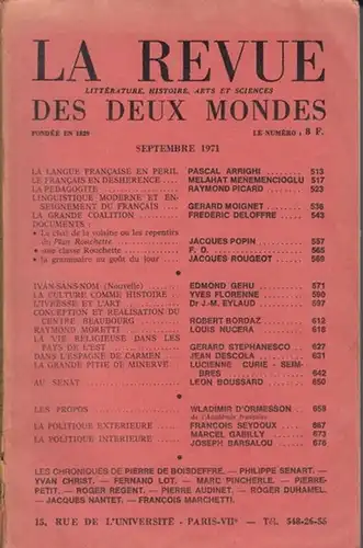 La Revue des Deux Mondes.    Vigneau, Jean (Dir.): La Revue des Deux Mondes. Septembre 1971, nouvelle série 9.   Littérature, Histoire.. 