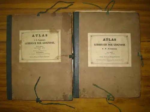 Naumann, C. F: Atlas zum Lehrbuch der Geognosie. Erste und Zweite Hälfte komplett. 