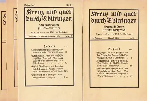Schönheit, Wilhelm (Hrsg.): Kreuz und quer durch Thüringen. 3.Jg. 1926, Hefte 1-4. Monatsblätter für Wanderfrohe. Ausgaben August - Oktober sowie das Doppelheft November / Dezember 1926. 