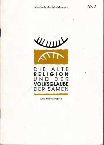 Haetta, Odd Mathis - Anne Merete Knudsen (Red.): Die Alte Religion und der Volksglaube der Samen (= Schriftenreihe des Alta-Museums, Nr. 1 ). 