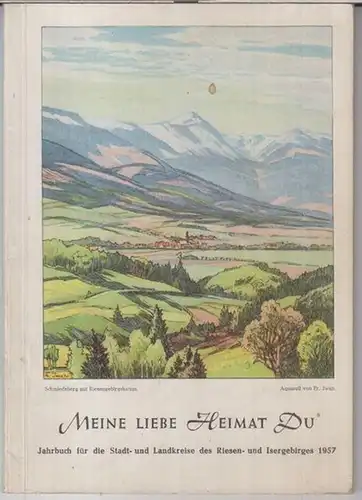 Meine liebe Heimat du.   Herausgegeben von Kläre Pohl.   Beiträge: Paul Kretzschmar / Maria Schweighoffer / Zoe Droysen / Charlotte Steinbrucker u.. 