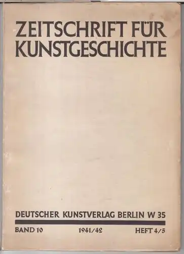 Zeitschrift für Kunstgeschichte.   Herausgeber: Ernst Gall.   Beiträge: Emil Kieser / Richard Teufel / Gustav Münzel u. a: Zeitschrift für Kunstgeschichte. 1941.. 