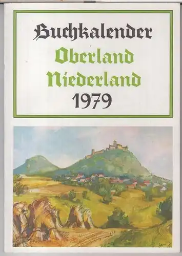 Oberland / Niederland.   Beiträge: Hugo Scholz / Wilhelm Pleyer / Josef Suchy / Alfred Stingl über Familie von Littrow.   u. a:.. 