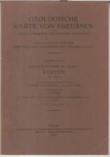 Kürten. - Herausgeber: Preussische Geologische Landesanstalt. - bearbeitet von C. Dietz, G. Fliegel und A. Fuchs. - erläutert von C. Dietz. - mit einem Beitrag...