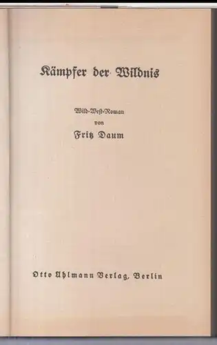 Kämpfer der Wildnis. Wild-West-Roman