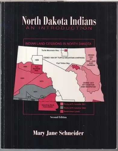 Schneider, Mary Jane: North Dakota Indians. An introduction. 