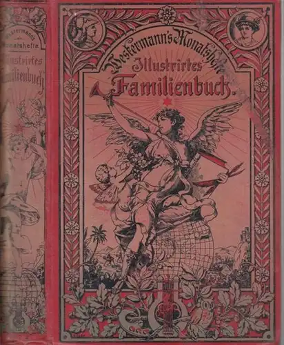 Westermann.   Illustrierte deutsche Monats Hefte.   Herausgeber: Friedrich Spielhagen.   Beiträge: Carl Vogt / Gerhard Rohlfs / J. Sepp / Wilhelm.. 