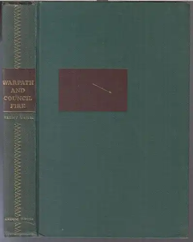 Vestal, Stanley: Warpath and council fire. The Plains Indians struggle for survival in war and in diplomacy 1851 - 1891. 