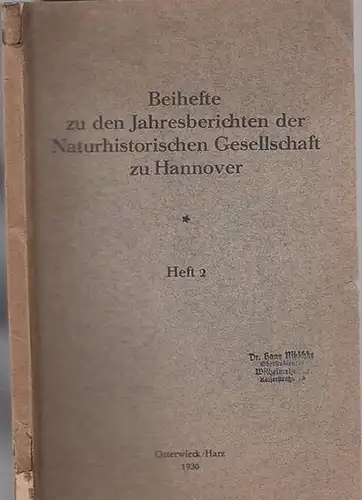 Hannover.- Naturhistorische Gesellschaft zu Hannover - R. Tüxen, L. Zotz, K. Witt u.a: Heft 2 - Beihefte zu den Jahresberichten der  Naturhistorischen Gesellschaft zu...