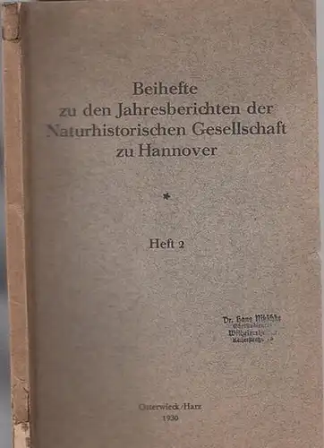 Hannover.  Naturhistorische Gesellschaft zu Hannover   R. Tüxen, L. Zotz, K. Witt u.a: Heft 2   Beihefte zu den Jahresberichten der.. 
