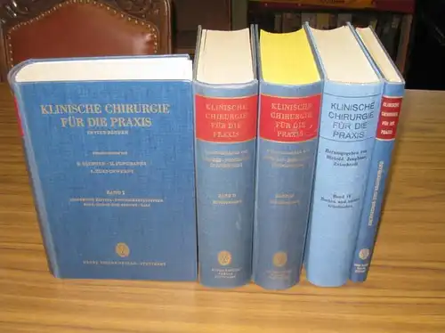 Diebold, O.   H. Junghanns, L. Zukschwerdt (Hrsg.): Klinische Chirurgie für die Praxis  komplett mit den Bänden I IV plus Registerband. I. Allgemeine.. 