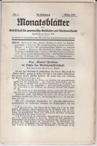 Gesellschaft für pommersche Geschichte und Altertumskunde. - Schriftleitung: Dr. (Erich) Sandow. - Beiträge: Hermann Bollnow / Otto Kunkel / Hans-Jürgen Eggers u. a: März 1936...