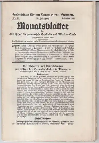 Gesellschaft für pommersche Geschichte und Altertumskunde. - Schriftleitung: Dr. (Erich) Sandow. - Beiträge: Adolf Diestelkamp / Otto Kunkel u. a: Oktober 1936, Nr. 10 des...