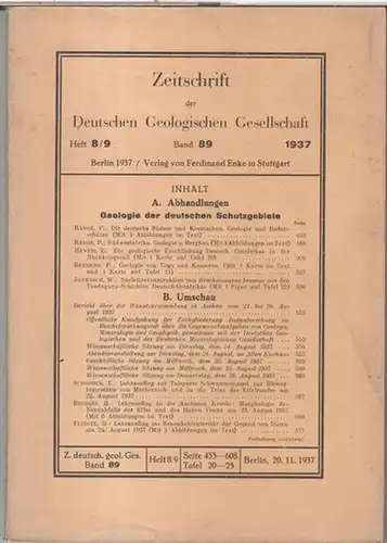 Deutsche Geologische Gesellschaft. - Beiträge: P. Range / E. Hennig / F. Behrend u.a: Band 89, 1937, Doppelheft 8/9: Zeitschrift der Deutschen Geologischen Gesellschaft...