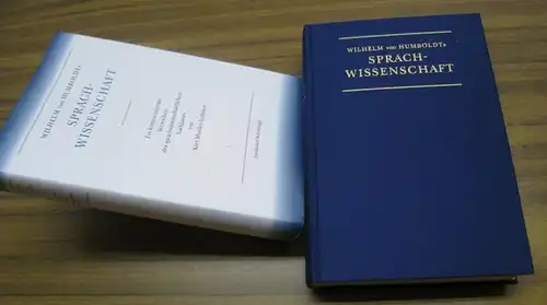 Humboldt, Wilhelm von. - Kurt Mueller-Vollmer: Wilhelm von Humboldts Sprachwissenschaft - Ein kommentiertes Verzeichnis des sprachwissenschaftlichen Nachlasses. Mit einer Einleitung und zwei Anhängen. 