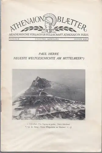 Akademische Verlagsgesellschaft Athenaion (Hrsg.) / Dr. A. Hachfeld (Red.): Athenaion Blaetter. 1. Heft - 5. Jahrgang. (1936). - Aus dem Inhalt:  Paul Herre...