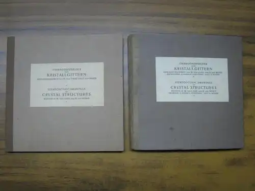 Laue, Max von und Richard von Mises: Stereoskopbilder von Kristallgittern. I. und II. Teil. Stereoscopic Drawings of Crystal Structures. I. and II. part. 