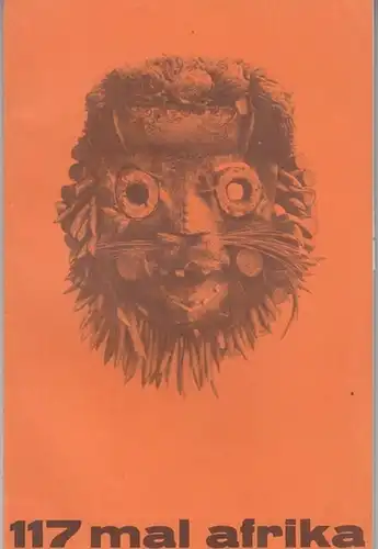 117 mal Afrika. ( Ausstellungskatalog )