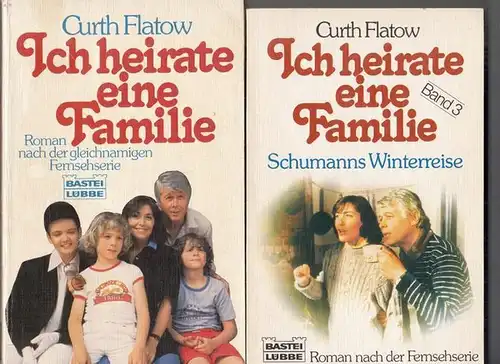 Flatow, Curth: Ich heirate eine Familie. Bände 1 und 3. - Widmungsexemplar !. 