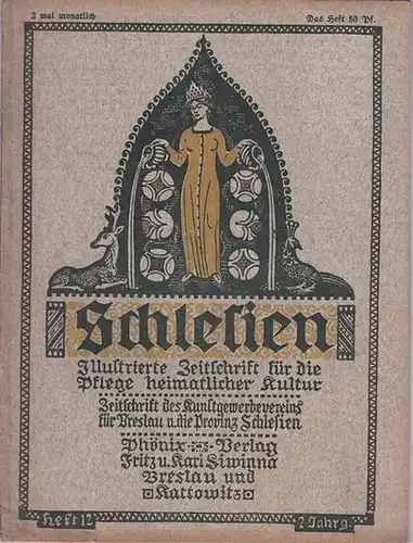 Schlesien. / Kunstgewerbeverein für Breslau und die Provinz Schlesien (Hrsg.)   B. Clemenz, Dr. Buchwald u.a: Schlesien. Heft 12, 2. Jg. [1908/1909]. Illustrierte Zeitschrift.. 