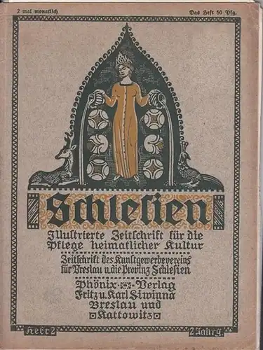 Schlesien. / Kunstgewerbeverein für Breslau und die Provinz Schlesien (Hrsg.)   B. Clemenz, Dr. Buchwald u.a: Schlesien. Heft 2, 2. Jg. [1908/1909]. Illustrierte Zeitschrift.. 