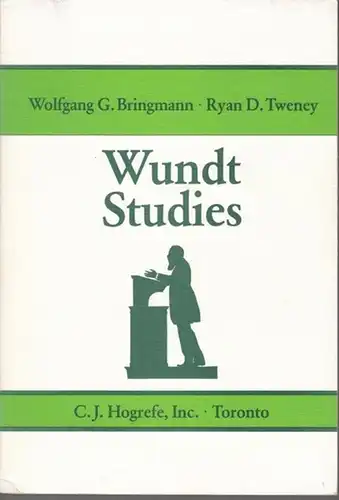 Wundt, Wilhelm Maximilian ( 1821 - 1920 ). - edited by Wolfgang G. Bringmann and Ryan D. Tweney. - Foreword by Ernest R. Hilgard. - with texts by Carl F. Graumann, Robert J. Richards / Willem van Hoorn and Thom Verhave, Marilyn E. Marshall and Russel A. W