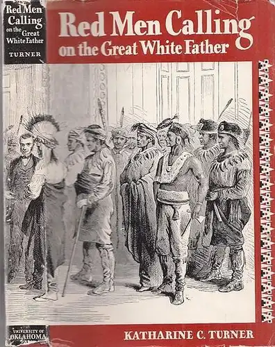 Red Men Calling on the Great White Father
