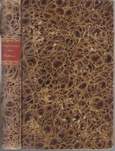 Lesefrüchte.   Texte von Wilhelm Blumenhagen / C. v. Wachsmann u. a: Lesefrüchte, belehrenden und unterhaltenden Inhalts. 1833, zweiter Band ( 9. Jahrgang ).. 