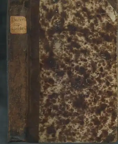 Andree, Karl: Buenos Ayres und die Argentinischen Provinzen. Nach den neuesten Quellen. Neue Ausgabe. Aus dem Inhalt: Entdeckung und Eroberung der La Plata-Regionen durch die Spanier / Die argentinischen Lande zur Zeit der spanischen Kolonialherrschaft / 