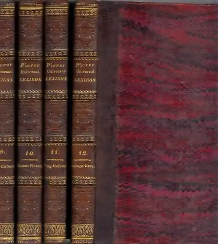 Pierer, H.A: Universal - Lexikon. Bände 9 - 12 (von insgesamt 34 Bde.). 