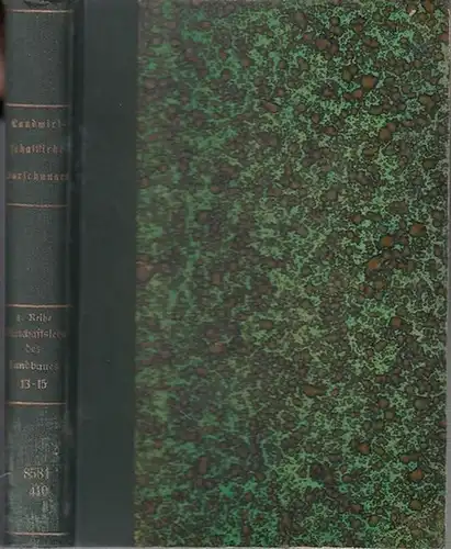 Landwirtschaftliche Forschungen.   Landwirtschaftliche Jahrbücher. Herausgegeben vom Preuss. Ministerium für Landwirtschaft, Domänen und Forsten.      Peters, August / Dr. Paul.. 