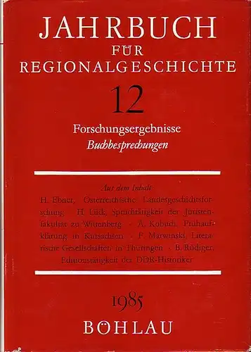 Czok / Unger / Walther / Mägdefrau (Red.).   Herwig Ebner / Heidelore Böcker / Lutz Unbehaun / Heiner Lück / Agatha Kobuch /.. 