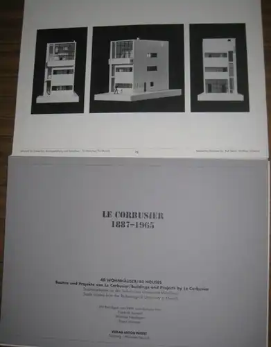 Le Corbusier. - Friedrich Kurrent, Winfried Nerdinger, Franz Wimmer (Beiträge): Le Corbusier 1887 - 1965. 40 Wohnhäuser / 40 Houses. Bauten und Projekte von Le...