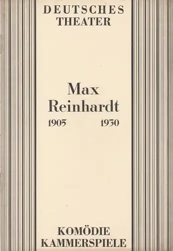 Blätter der Reinhardt-Bühnen. - Reinhardt, Max. - Rothe, Hans (Herausgeber): Blätter der Reinhardt-Bühnen. Heft VIII ( 8 ) der Spielzeit 1929 / 1930. - Im...