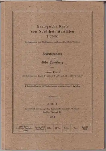 Eversberg. - Artur Ebert. - Mit Beiträgen von Hans-Diether Dahm und Adalbert Scherf: Erläuterungen zu Blatt 4616 Eversberg - Geologische Karte von Nordrhein-Westfalen 1 : 25 000. 