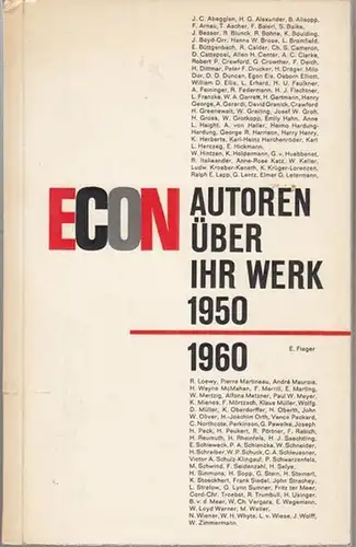 Econ-Verlag (Hrsg.): Econ-Autoren über ihr Werk 1950 - 1960. 