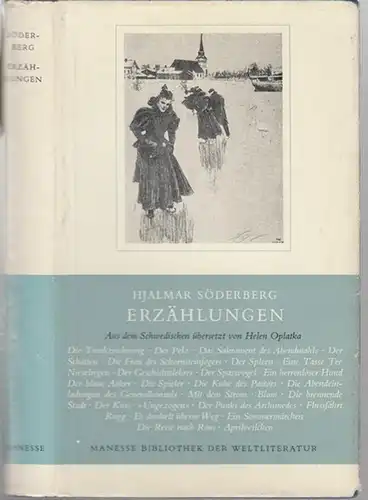 Söderberg, Hjalmar: Erzählungen. Aus dem Schwedischen übersetzt und Nachwort von Helen Oplatka. ( Manesse Bibliothek der Weltliteratur ). 