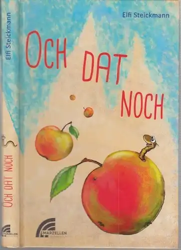 Steickmann, Elfi: Och dat noch. - Signiert !. 