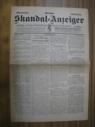 Berliner Skandal-Anzeiger. - A. Leipziger ( Red. ): Fasching 1910: Berliner Skandal-Anzeiger. Zentrums-Skandal-Organ für die Reichshauptstadt. Faschings-Ausgabe. Nummer 100 000. Neuester Jahrgang. 