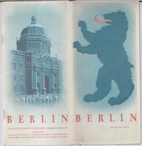 Herausgeber: Landesfremdenverkehrsverband Berlin. - Gestaltung: Deutsches Propaganda-Atelier Berlin: Berlin. Ausgabe 1938 ff. 