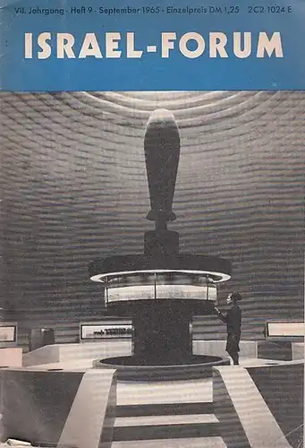 Israel - Forum - Hans Landsberger (Hrsg.): Israel-Forum. VII. Jahrgang 1965, Heft 9, September 1965. 