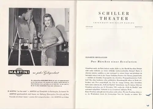 Schiller Theater Berlin.   Boleslaw Barlog ( Intendanz ).   Jean Giraudoux: Programmheft zu: Die Irre von Chaillot. Spielzeit  1959 / 1960.. 